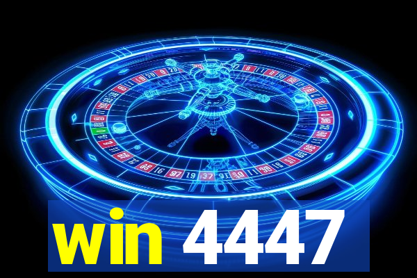 win 4447